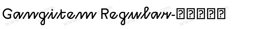 Gangitem Regular字体转换